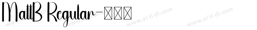MattB Regular字体转换 MattB Regular字体转换